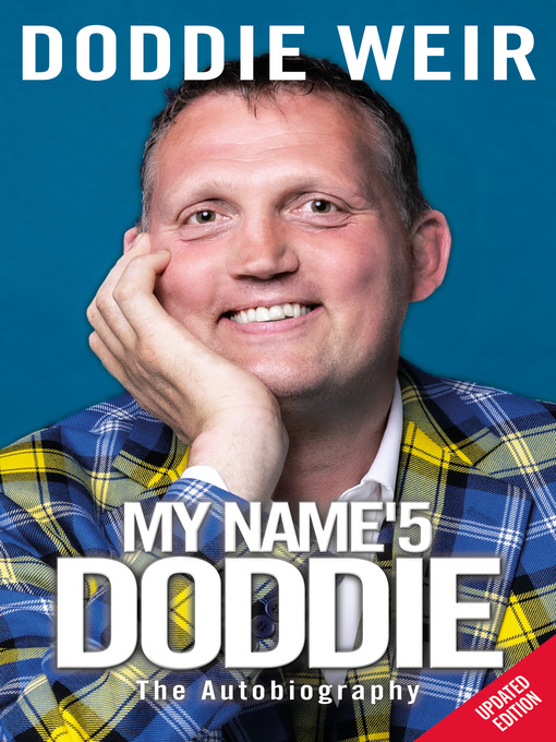 Title details for My Name'5 Doddie by Doddie Weir - Available